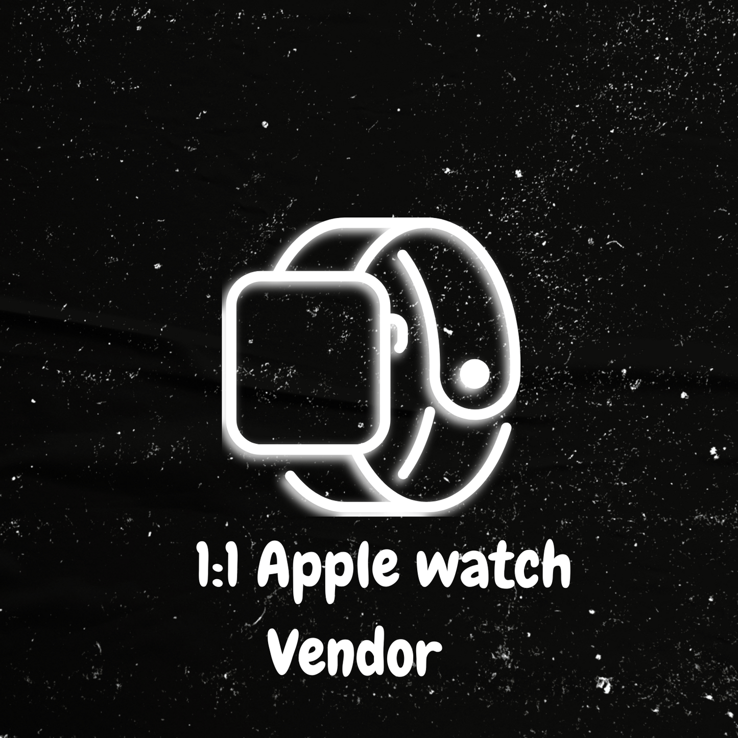 1:1 Apple watch Vendor